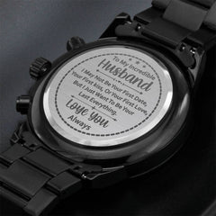 To My Husband Your Last Everything - Black Men's Watch