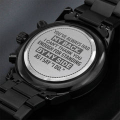 Groomsman You've Always Had My Back - Men's Watch