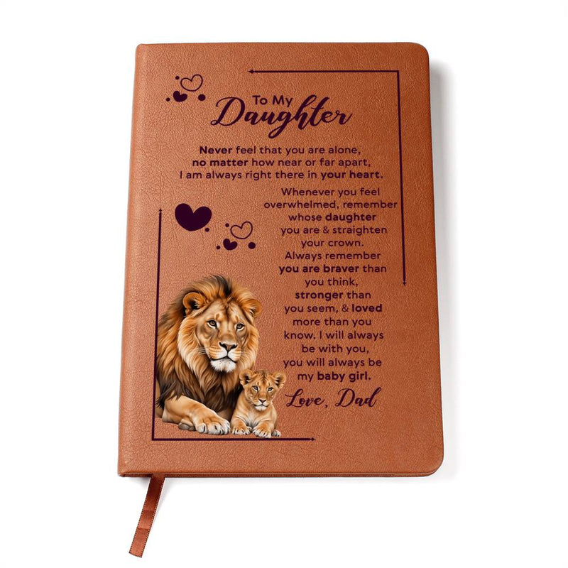 To My Daughter Your Crown - Leather Journal
