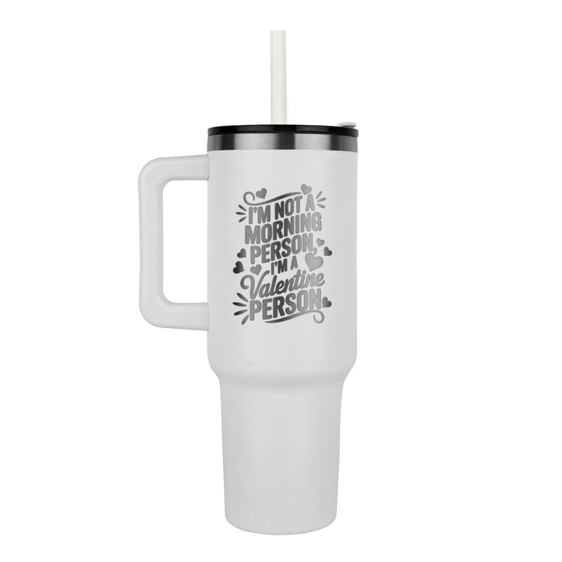 Not A Morning Person - Tumbler Stay Hydrated in Style