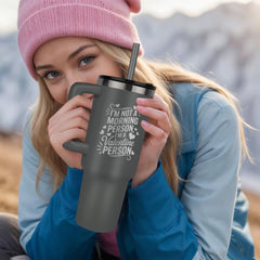 Not A Morning Person - Tumbler Stay Hydrated in Style