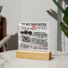 To My Daughter Lion Crown - Acrylic Square